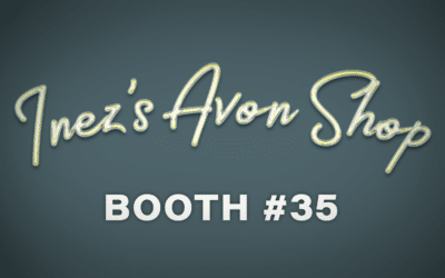 Inez’s Avon Shop – Booth #35